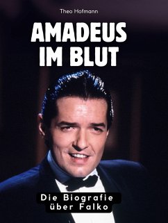 Amadeus im Blut - Hofmann, Theo