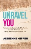 Unravel You (eBook, ePUB) Unravel You (eBook, ePUB)
