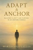Adapt & Anchor