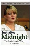 Just After Midnight The Darlie Routier Story (eBook, ePUB)