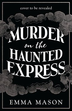 Cover Murder on the Haunted Express (eBook, ePUB)