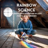 Rainbow Science Rainbow Science
