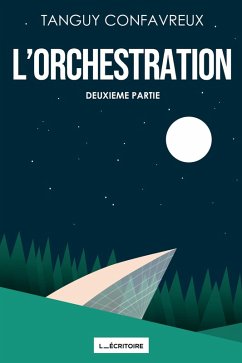 L'Orchestration - Confavreux, Tanguy