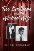 Two Brothers and the Wicked Wife