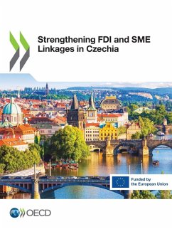 Strengthening FDI and SME Linkages in Czechia - Oecd