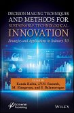 Decision-Making Techniques and Methods for Sustainable Technological Innovation (eBook, PDF)