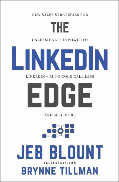 The LinkedIn Edge (eBook, ePUB) The LinkedIn Edge (eBook, ePUB)