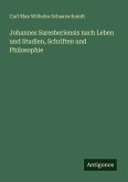 Johannes Saresberiensis nach Leben und Studien, Schriften und Philosophie Johannes Saresberiensis nach Leben und Studien, Schriften und Philosophie
