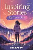 Inspiring Stories for Teen Girls