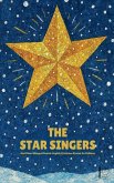 The Star Singers And Other Bilingual Danish-English Christmas Stories for Children The Star Singers And Other Bilingual Danish-English Christmas Stories for Children
