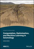 Computation, Optimization, and Machine Learning in Seismology (eBook, PDF)