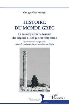 Histoire du monde grec - Contogeorgis, Georges
