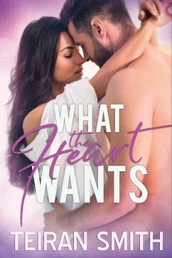 What the Heart Wants (eBook, ePUB) Cover What the Heart Wants (eBook, ePUB)