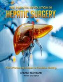 The Robotic Revolution in Hepatic Surgery (eBook, ePUB)
