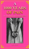 A 1000 YEARS OF PAIN The Handbook of Female Oppression