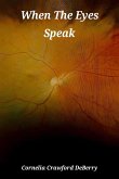 When the Eyes Speak