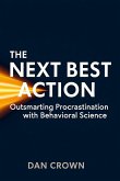 The Next Best Action The Next Best Action