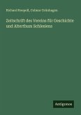 Zeitschrift des Vereins für Geschichte und Alterthum Schlesiens