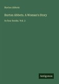 Burton Abbots. A Woman's Story