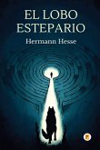 El Lobo Estepario (Spanish Edition) El Lobo Estepario (Spanish Edition)