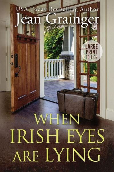 When Irish Eyes Are Lying When Irish Eyes Are Lying