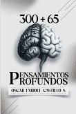 300+65 Pensamientos Profundos