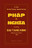 PHÁP VÀ NGH¿A TRONG ¿¿I T¿NG KINH (Nikaya và A-Hàm) T¿p 1