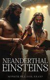Neanderthal Einstein Neanderthal Einstein