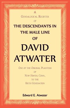 Cover The Descendants in the Male Line of David Atwater