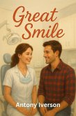 Great Smile (Romance In Willow Creek, #26) (eBook, ePUB) Great Smile (Romance In Willow Creek, #26) (eBook, ePUB)
