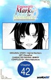 Emperor's Mark to Rule the Monsters: Reborn Sage to Strongest Adventurer #042 (eBook, ePUB)