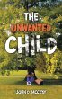 The Unwanted Child - Bild 1