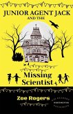 Junior Agent Jack and the Missing Scientist