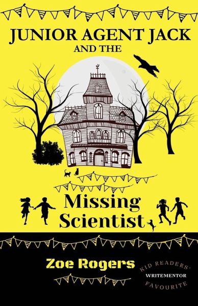 Junior Agent Jack and the Missing Scientist Junior Agent Jack and the Missing Scientist
