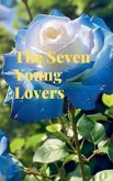 The Seven Young Lovers The Seven Young Lovers