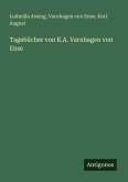 Tagebücher von K.A. Varnhagen von Ense Tagebücher von K.A. Varnhagen von Ense