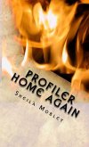Profiler Home Again Profiler Home Again
