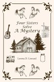 Four Sisters Solve a Mystery Four Sisters Solve a Mystery
