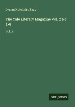 Cover The Yale Literary Magazine Vol. 2 No. 1-9