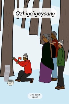 Ozhiga'igeyaang - Daniel, John