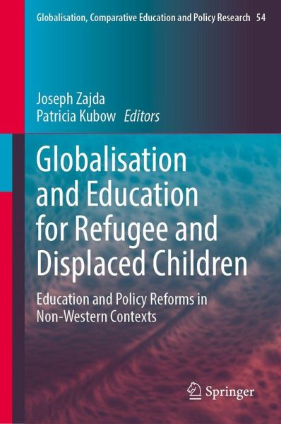 Globalisation and Education for Refugee and Displaced Children