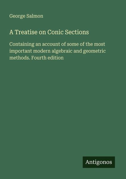 A Treatise on Conic Sections A Treatise on Conic Sections