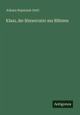 Klaus, der Bienenvater aus Böhmen