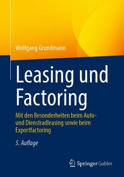 Leasing und Factoring (eBook, PDF) - Grundmann, Wolfgang