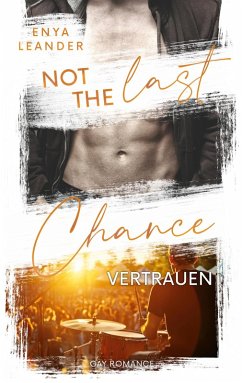 Cover Not the last Chance - Vertrauen