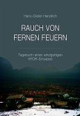 Rauch von fernen Feuern Rauch von fernen Feuern