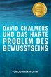 David Chalmers und das harte Problem... - Bild 1