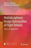 Multidisciplinary Design Optimization of Flight Vehicles (eBook, PDF) Multidisciplinary Design Optimization of Flight Vehicles (eBook, PDF)