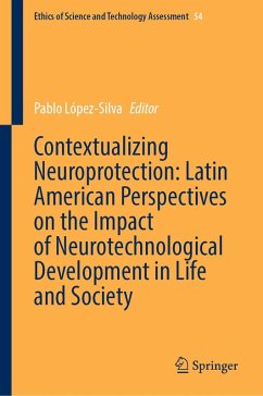 Cover Contextualizing Neuroprotection: Latin American Perspectives on the Impact of Neurotechnological Development in Life and Society (eBook, PDF)