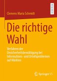 Die richtige Wahl (eBook, PDF)